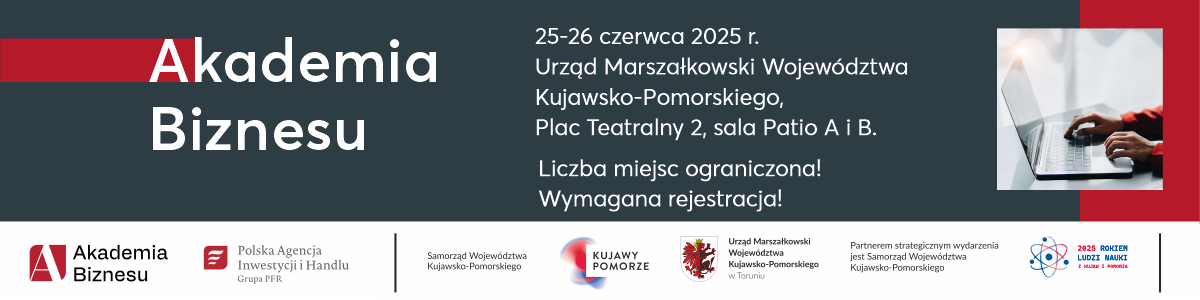 Zaproszenie na Akademię Biznesu PAIH w Toruniu