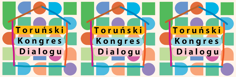 Napis Toruński Kongres Dialogu otoczony linią tworzącą domek. Kolorowe figury geometryczne w tle.