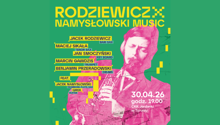 Rodziewicz x Namysłowski. Zbigniewowi Namysłowskiemu w hołdzie. Międzynarodowy Dzień Jazzu