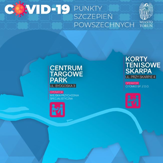 Infografika przedstawiająca miejsca Punktów Szczepień Powszechnych w Toruniu