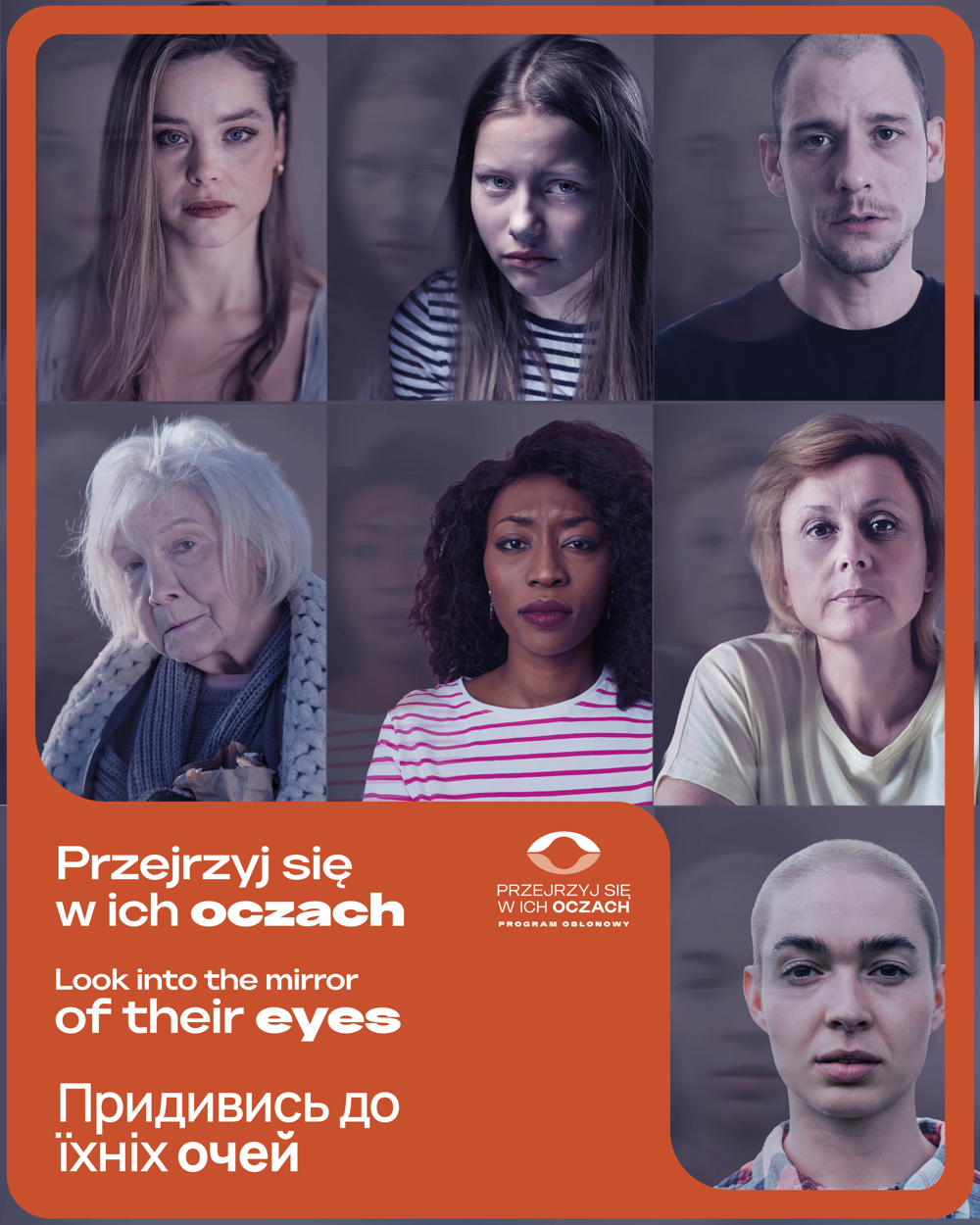 Plakat. Twarze siedmiorga ludzi i napis: Przejrzyj się w ich oczach.