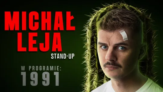 Michał Leja stand-up