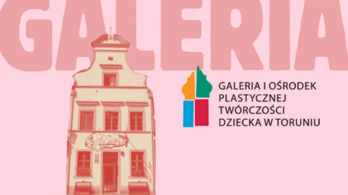 Galeria Dziecka w Toruniu