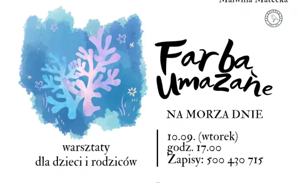 Farbą umazane - warsztaty