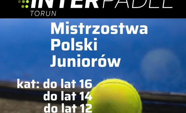 Mistrzostwa Polski Juniorów w Padlu