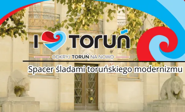 Rajd śladami toruńskiego modernizmu - plakat