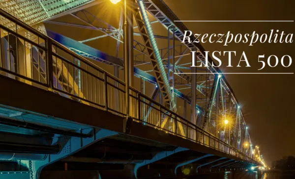 9 toruńskich firm na liście 500 „Rzeczpospolitej”