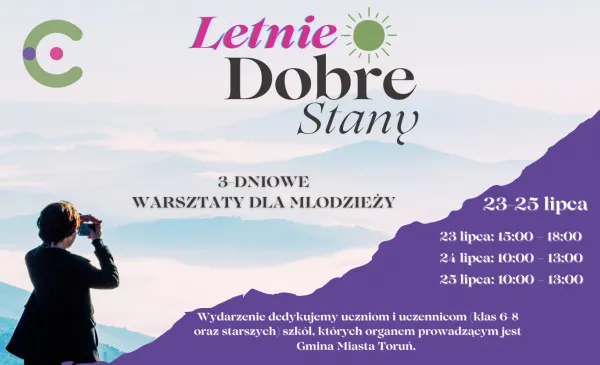 Letnie DobreStany – młodzieżowe warsztaty