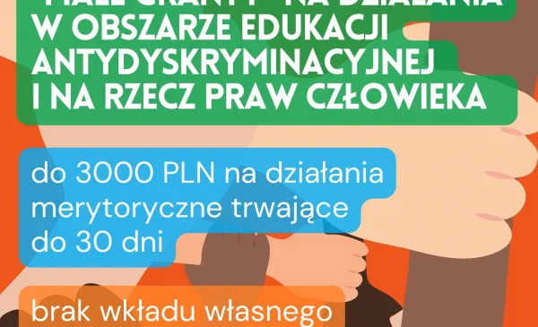  „Małe granty” na działania antydyskryminacyjne
