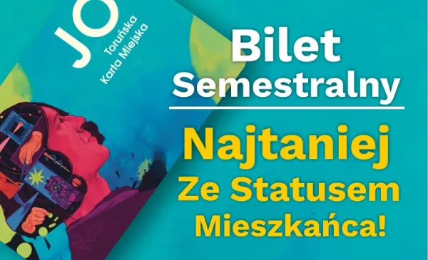 Bilet semestralny: na Kartę Miejską lub w aplikacji JO