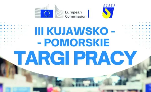 Zaproszenie na III Kujawsko-Pomorskie Targi Pracy w Toruniu