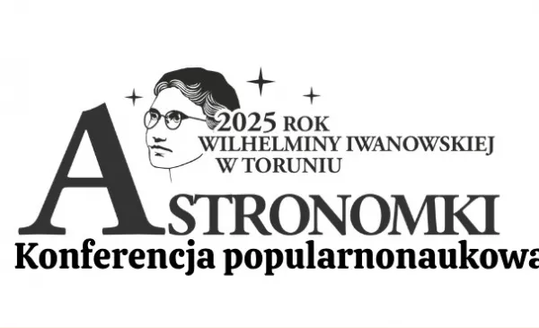 Konferencja "Astronomki”