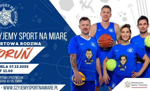 „Szyjemy Sport na Miarę - Sportowa Rodzina” – zapisy