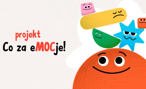 Projekt "Co za eMOCje" zrealizowany 