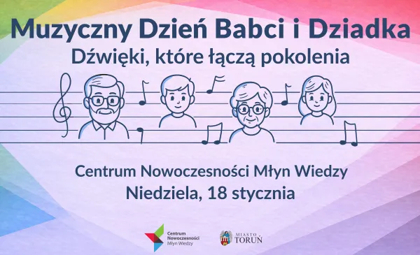 Muzyczny Dzień Babci i Dziadka w Młynie Wiedzy