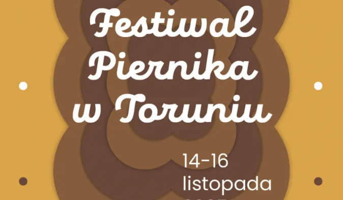 14 listopada o godz. 14:00 rozpocznie się oficjalnie tegoroczny Festiwal Piernika. W przestrzeni toruńskiej starówki pojawi się specjalna iluminacja.
