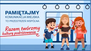 Kampania edukacyjna MZK