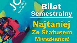 Kup bilet semestralny na Kartę Miejską JO lub w aplikacji JO-Toruń
