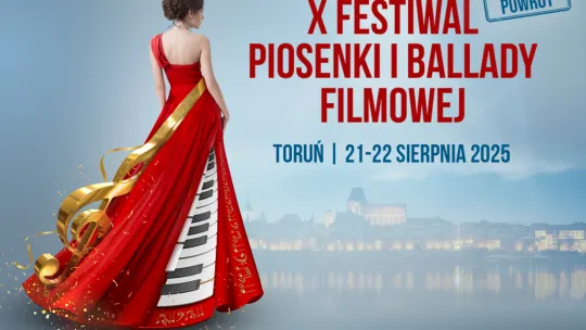 Festiwal Piosenki i Ballady Filmowej w Toruniu