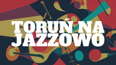 Toruń na Jazzowo