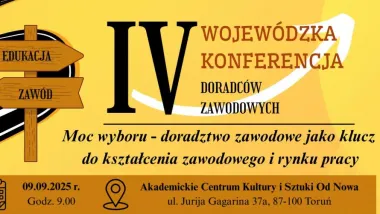 IV Wojewódzka Konferencja Doradców Zawodowych w Toruniu