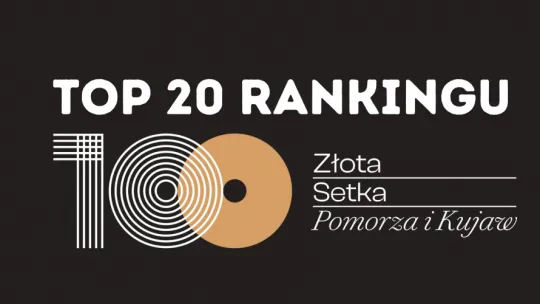 Top 20 Rankingu Złotej Setki Pomorze i Kujaw