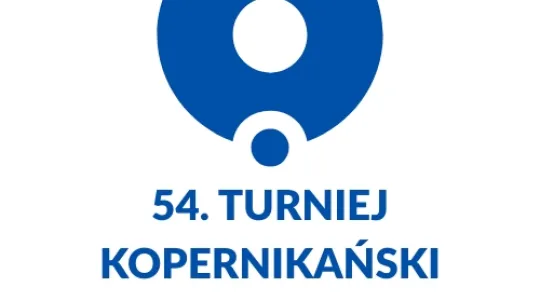 54. Turniej Kopernikański 
