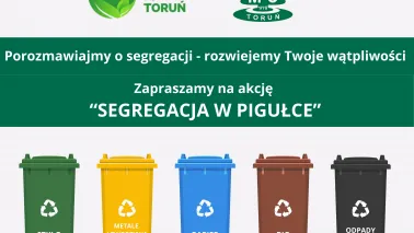  Akcja „Segregacja w pigułce” – czas start!