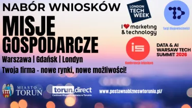 Misje gospodarcze 2026: Ruszył nabór wniosków